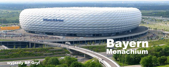 Bayern Monachium wyjazdy | BP Gryf Monachium wyjazdy na mecze z biletem i turystyka